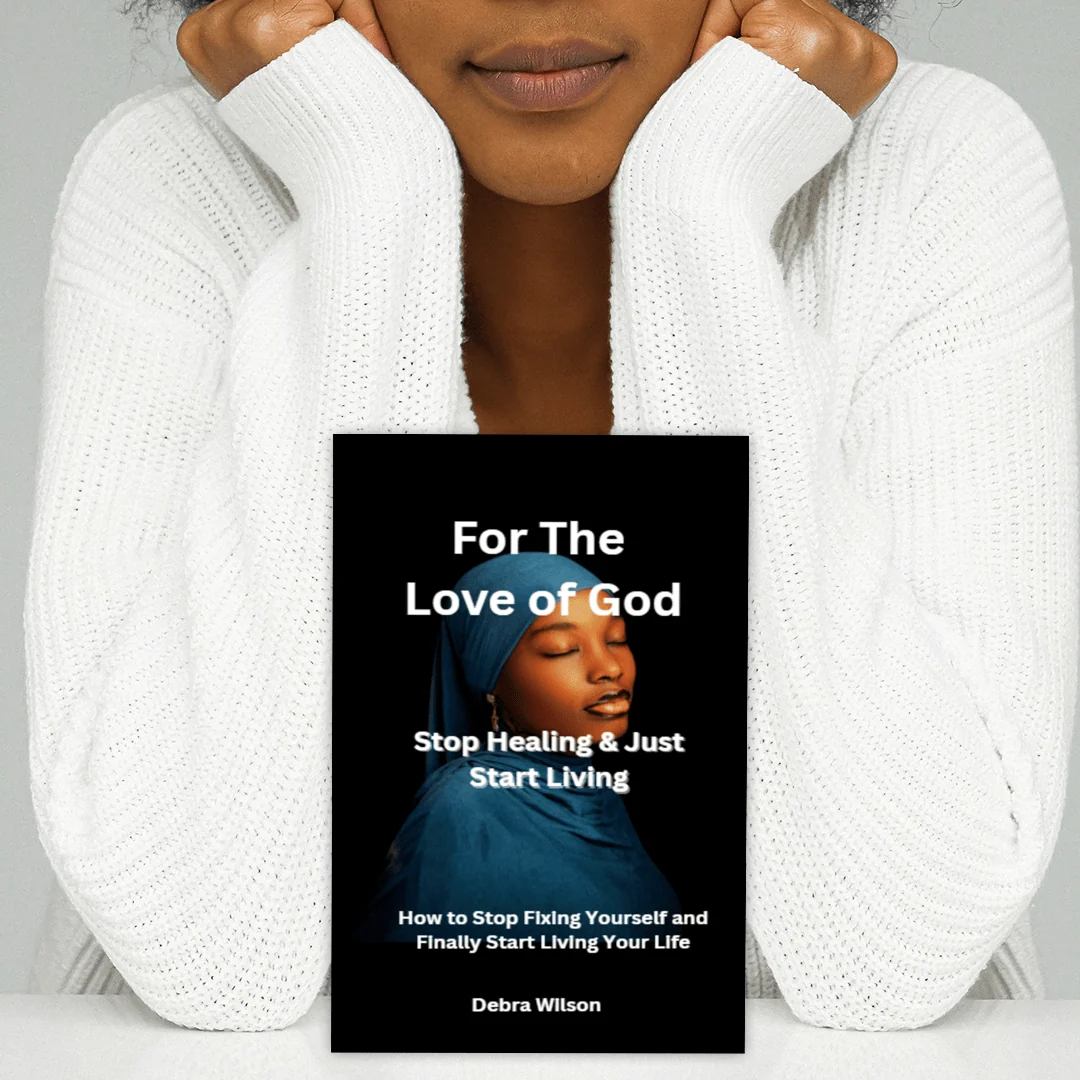 For the Love of God, Stop Healing & Just Start Living — book photo